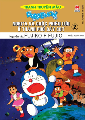 Doraemon - Tranh Truyện Màu - Nobita Và Cuộc Phiêu Lưu Ở Thành Phố Dây Cót - Tập 2