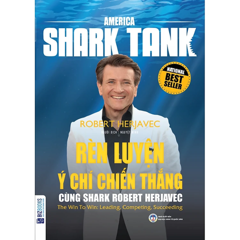 America Shark Tank - Rèn Luyện Ý Chí Chiến Thắng Cùng Shark Robert Herjavec