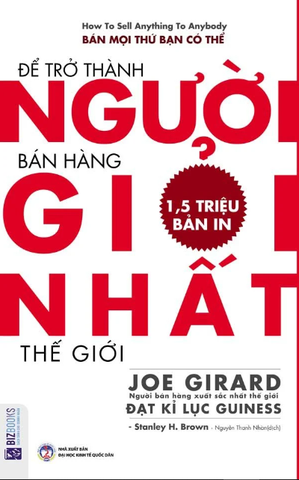 Để Trở Thành Người Bán Hàng Giỏi Nhất Thế Giới - Stanley H. Brown
