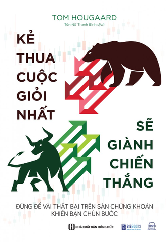Kẻ Thua Cuộc Giỏi Nhất Sẽ Giành Chiến Thắng - Tom Hougaard