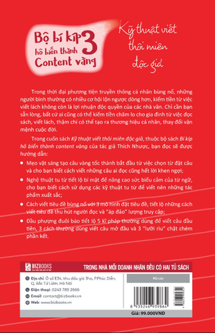 Bộ Bí Kíp Hô Biến Thành Content Vàng - Tập 3: Kỹ Thuật Viết Thôi Miên Độc Giả