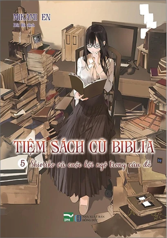 Tiệm Sách Cũ Biblia - Shioriko Và Cuộc Hội Ngộ Trong Câu Đố - Tập 5