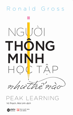 Người Thông Minh Học Tập Như Thế Nào (Tái Bản)