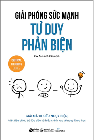 Giải Phóng Sức Mạnh Tư Duy Phản Biện