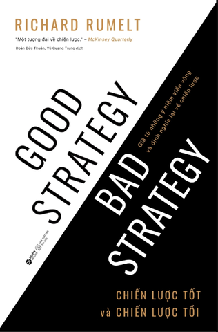 Good Strategy Bad Strategy - Chiến Lược Tốt Và Chiến Lược Tồi