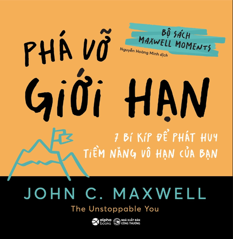 Bộ Sách Maxwell Moments - Phá Vỡ Giới Hạn - 7 Bí Kíp Để Phát Huy Tiềm Năng Vô Hạn Của Bạn