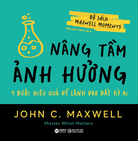 Bộ Sách Maxwell Moments - Nâng Tầm Ảnh Hưởng