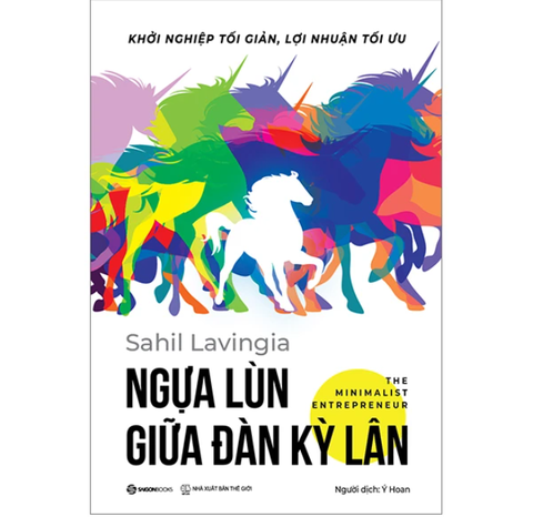 Ngựa Lùn Giữa Đàn Kỳ Lân - Sahil Lavingia