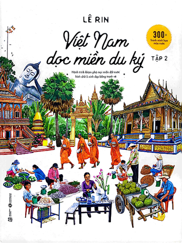 Việt Nam Dọc Miền Du Ký - Tập 2