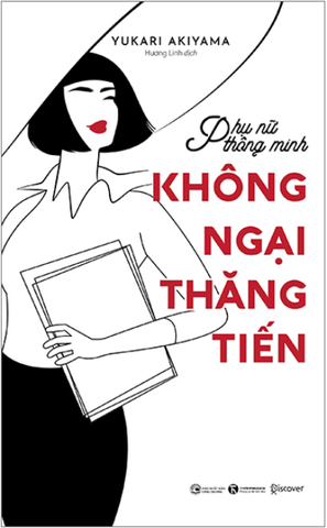 Phụ Nữ Thông Minh - Không Ngại Thăng Tiến