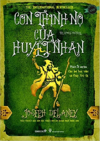 Cậu Bé Học Việc Và Thầy Trừ Tà Phần 5 - Cơn Thịnh Nộ Của Huyết Nhãn