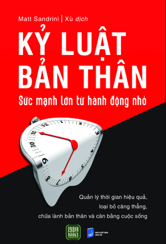Kỷ Luật Bản Thân - Sức Mạnh Lớn Từ Hành Động Nhỏ