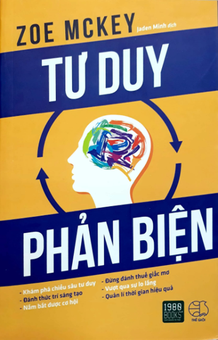 Tư Duy Phản Biện (Tái Bản 2024)