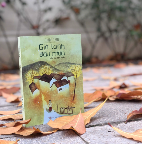 Gió Lạnh Đầu Mùa - Tập Truyện Ngắn (Tái Bản 2022)