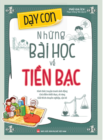 Dạy Con Những Bài Học Về Tiền Bạc
