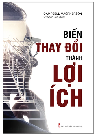 Biến Thay Đổi Thành Lợi Ích