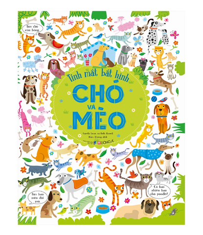 Tinh Mắt Bắt Hình - Chó Và Mèo