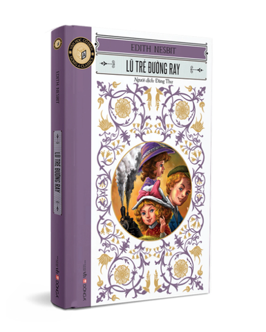 Classic - Lũ Trẻ Đường Ray - Edith Nesbit