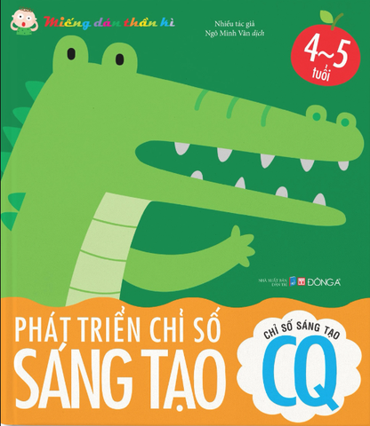 Miếng Dán Thần Kì - Phát Triển Chỉ Số Sáng Tạo CQ - 4 - 5 Tuổi
