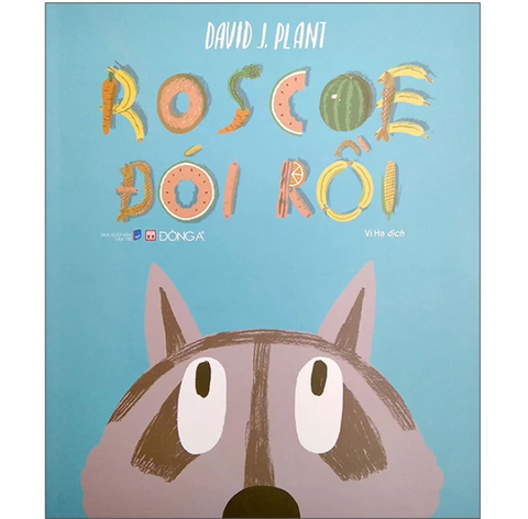 Roscoe Đói Rồi - David J Plant