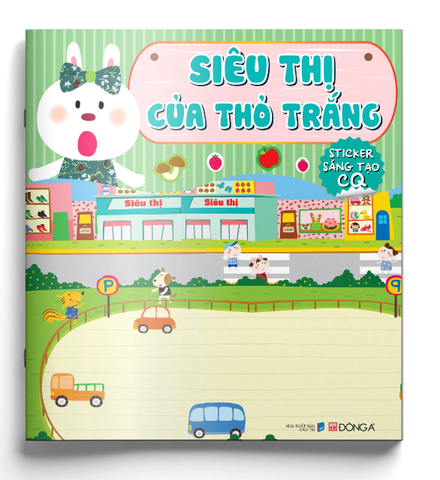 Sticker Sáng Tạo IQ- Siêu Thị Của Thỏ Trắng - Đông A