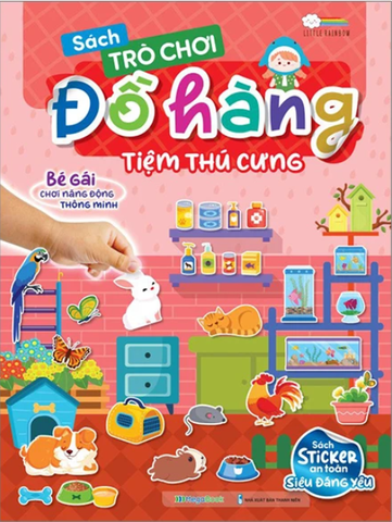 Sách Trò Chơi Đồ Hàng - Tiệm Thú Cưng (Hơn 200 Stickers)