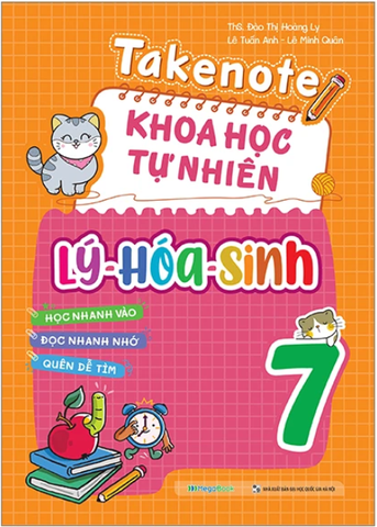Sách Takenote Khoa Học Tự Nhiên Lý - Hóa - Sinh Lớp 7