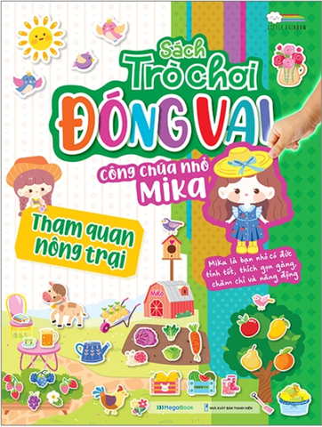 Sách Trò Chơi Đóng Vai Công Chúa Nhỏ Mika - Tham Quan Nông Trại