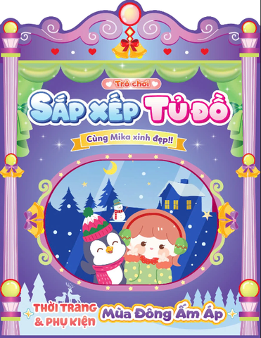 Trò Chơi Sắp Xếp Tủ Đồ Cùng Mika Xinh Đẹp - Thời Trang Và Phụ Kiện Mùa Đông Ấm Áp