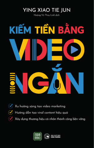 Kiếm tiền bằng video ngắn