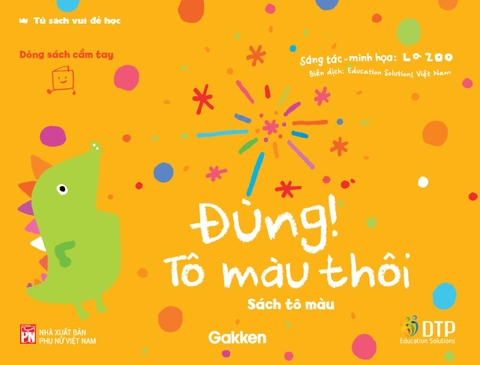 Đùng! Tô Màu Thôi - La ZOO