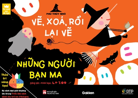 Vẽ, Xóa, Rồi Lại Vẽ - Những Người Bạn Ma - La ZOO