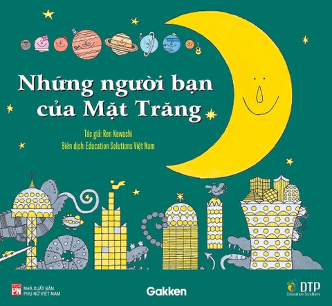 Những Người Bạn Của Mặt Trăng - Satoshi Iriyama