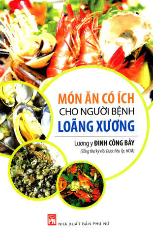 Món Ăn Có Ích Cho Người Bệnh Loãng Xương