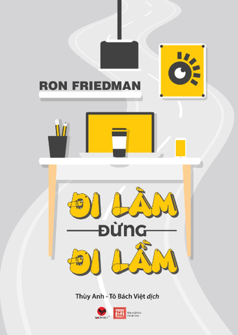 Đi Làm Đừng Đi Lầm