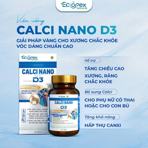 CANXI NANO D3 - Viên Uống Bổ Sung Canxi, Hỗ Trợ Tăng Chiều Cao, Giúp Xương Chắc Khỏe - Hộp 60 Viên
