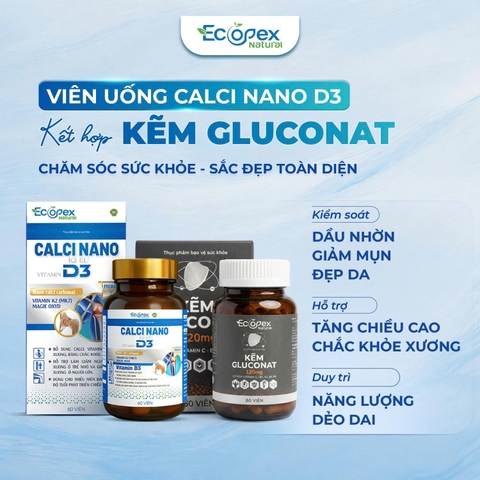 [Canxi + Kẽm] Cao - Khỏe - Đẹp. Hỗ Trợ Tăng Chiều Cao, Giảm Tình Trạng Dầu Mụn, Tăng Cường Sức Khỏe