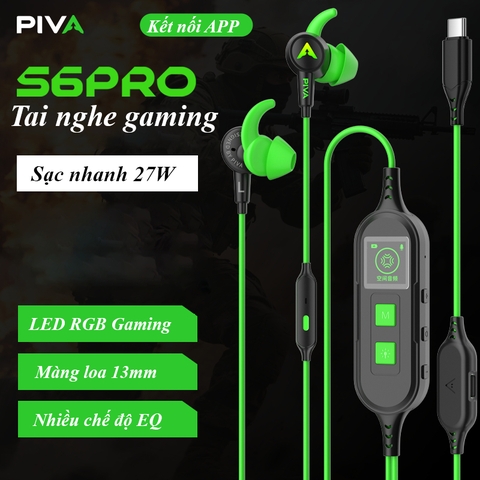 Tai nghe Gaming Hack tiếng chân Piva S6 Pro Sạc 27W tích hợp Sound Card Gaming tăng bước chân PUBG Mobile Mic đa hướng siêu nhạy