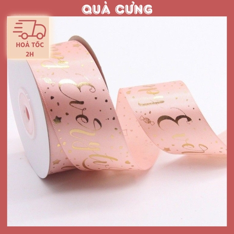 Ruy băng vải Happy Every Day bản to 4cm để thắt nơ túi xinh xắn