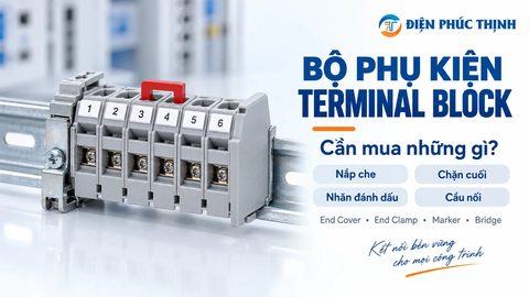 End Plate, End Clamp, Marker Và Bridge: Bộ Phụ Kiện Terminal Block Cần Mua Gồm Gì?