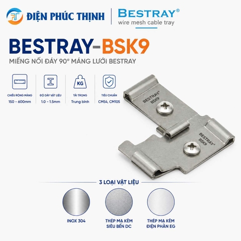 BESTRAY-BSK9 / Miếng Nối Đáy 90° Máng Lưới Bestray