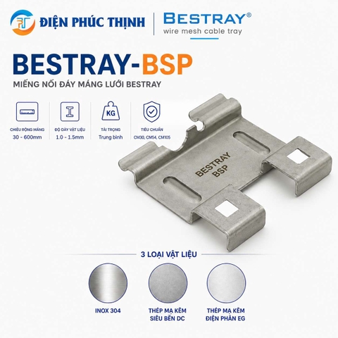 BESTRAY-BSP / Miếng Nối Đáy Máng Lưới Bestray
