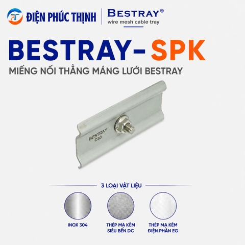 BESTRAY-SPK / Miếng Nối Thẳng Máng Lưới Bestray