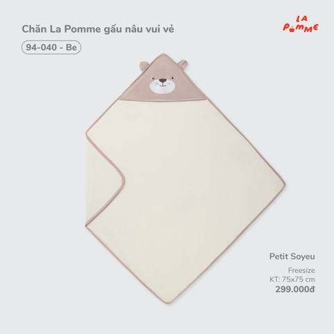 (FS) LP - Chăn La Pomme gấu nâu vui vẻ - Be