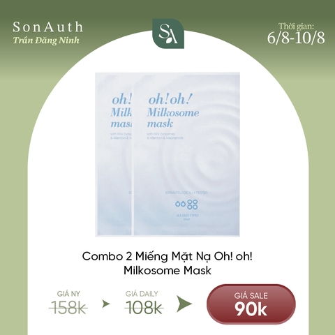 Mặt Nạ Cấp Ẩm Sâu, Phục Hồi, Tái Tạo Oh! Oh! Milkosome Mask 25ml
