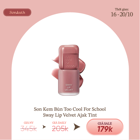 Son Bùn Lì Mờ Too Cool For School Sway Lip Velvet Ajak Tint 3.3g