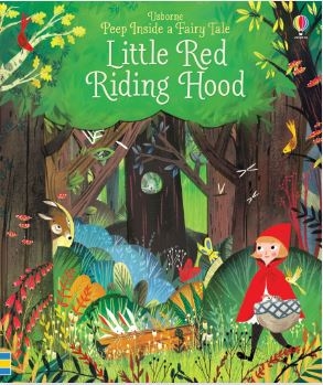 Usborne Peep Inside: Little Red Riding Hood