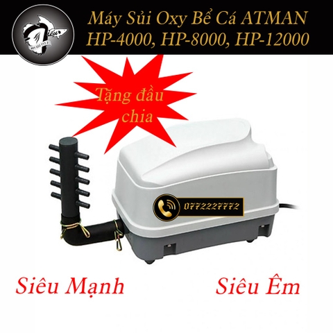 Máy Sủi Oxy Siêu Mạnh Siêu Êm ATMAN HP-4000, 8000, 12000