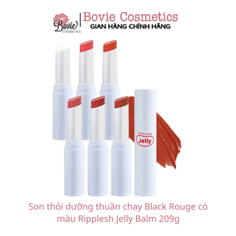 Son thỏi dưỡng thuần chay Black Rouge có màu Ripplesh Jelly Balm 209g