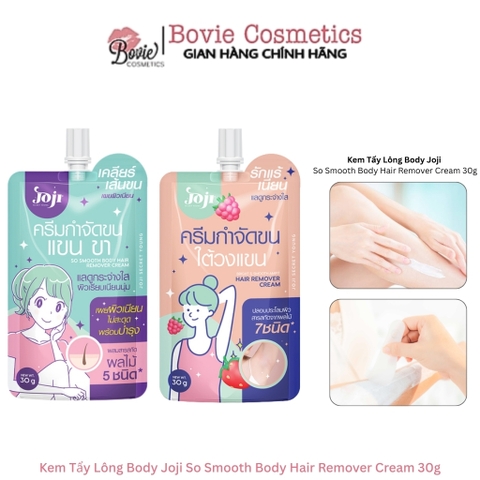 Kem Tẩy Lông Body Joji So Smooth Body Hair Remover Cream 30g
